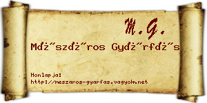 Mészáros Gyárfás névjegykártya